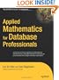 Applied Mathematics for Database Professionals (Expert's Voice)