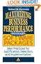Maximizing Business Performance through Software Packages:  Best Practices for Justification, Selection, and Implementat