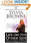 Life on the Other Side:: A Psychic's Tour of the Afterlife