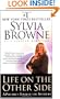 Life on the Other Side:: A Psychic's Tour of the Afterlife