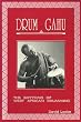 Drum Gahu: Rhythms of West African Drumming