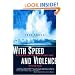 With Speed and Violence: Why Scientists Fear Tipping Points in Climate Change