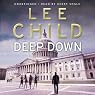 Deep Down: A Jack Reacher Short Story