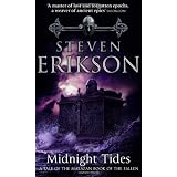 Midnight Tides (Malazan Book 5) (The Malazan Book Of The Fallen)von "Steven Erikson"