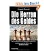Die Herren des Geldes: Wie vier Bankiers die Weltwirtschaftskrise ausl�sten und die Welt in den Bankrott trieben