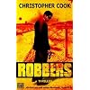 Robbers: Thriller Robbers: Thriller