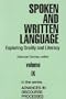 Spoken and Written Language: Exploring Orality and Literacy (Advances in Discourse Processes)