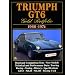 Triumph GT6: Gold Portfolio 1966-1974