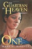 The Guardian of Heaven: One