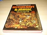 The encyclopedia of witchcraft & magic