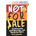 Not for Sale: The Return of the Global Slave Trade--and How We Can Fight It
