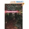 A Thirty-Day Walk with God in the Psalms: A Devotional From the Author of 'A Place of Quiet Rest'