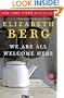 We Are All Welcome Here: A Novel