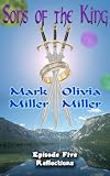 Sons of The King - Volume 5 - Reflections