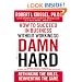 How to Succeed in Business Without Working So Damn Hard