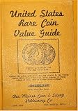  : United States Rare Coin Value Guide