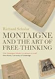 Montaigne and the art of free-thinking