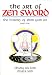 Search : Art of Zen Sword: The History of Shim Gum Do