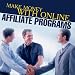 Making Big Money With Online Affiliate Programs
