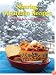 Sharing Mountain Recipes: The Muffin Lady's Everyday Favorites