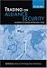 Trading on Alliance Security: Australia in World Affairs 2001-2005