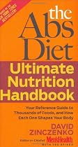The Abs Diet Ultimate Nutrition Handbook: Your Reference Guide to Thousands of Foods, and How Each One Shapes Your Body