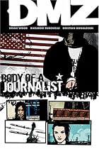 DMZ Vol. 2: Body of a Journalist