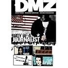 DMZ Vol. 2: Body of a Journalist by Brian Wood, Riccardo Burchielli, Kristian Donaldson, and Lamb Of God