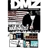 DMZ Vol. 2: Body of a Journalist