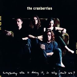 Dreams / The Cranberries