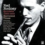 Red Rodney Quintets 1955-1959 Borrowed Time