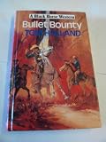 Bullet bounty