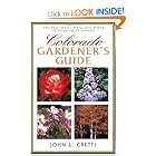 Colorado Gardener's Guide by John Cretti