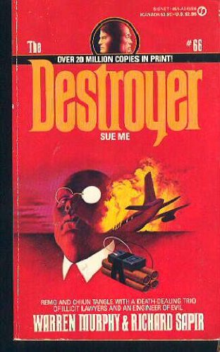 Sue Me (The Destroyer, No. 66)