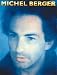 Berger michel : les plus belles chansons (chant+piano+accords)