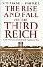 The Rise and Fall of the Third Reich