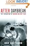 After Daybreak: The Liberation of Bergen-Belsen, 1945