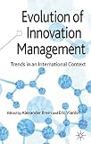 Evolution of innovation management : trends in an international context