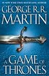 A Game of Thrones (A Song of Ice and Fire, Book 1)