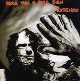 Para mal o para bien