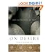 On Desire: Why We Want What We Want