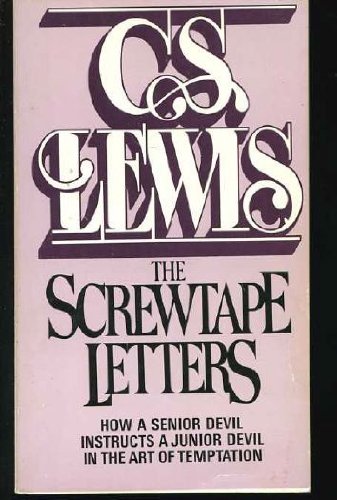 The Screwtape Letters