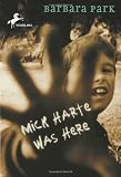 Mick Harte Was Here