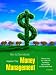 How to Dramatically Improve Your Money Management: 9 Money Saving Tips To Help You Save Money, Get Out of Debt, and Build Wealth Faster
