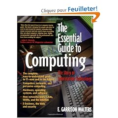 The Essential Guide to Computing: The Story of Information Technology