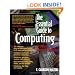 The Essential Guide to Computing: The Story of Information Technology (Essential Guide Series)