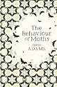 The Behaviour of Moths