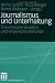  : Journalismus und Unterhaltung: Theoretische Ansätze und empirische Befunde