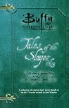 Tales of the Slayer, Volume 3