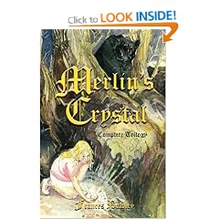 Merlin's Crystal: Complete Trilogy